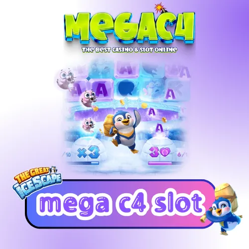 mega c4 slot  เว็บสล็อตแตกง่าย แหล่งรวมทุกค่ายเกมดัง ชั้นนำ